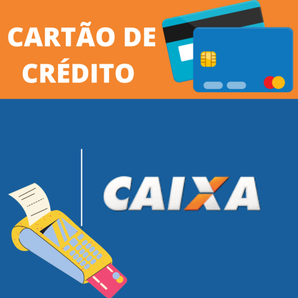 Cartão de crédito e débito caixa